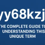 Unlocking the Secrets of yy68kzj: The Comprehensive Guide to Understanding its Significance